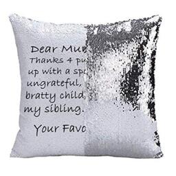 LBS4ALL Dear Mum Thanks 4 Putting Up With My Sibling sequin cushion cover white and silver birthday xmas