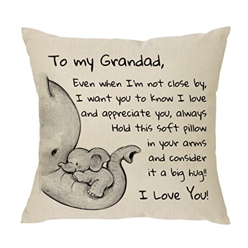 XUNLIZXY Grandad Gift from Grandchildren - Even When I'm Not Close by I Want You to Know I Love and Appreciate You Always - Reminder Gift for Men Grandad Throw Pillow Cover