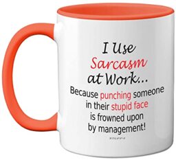 Funny Mugs for Men & Women, Christmas Birthday Gifts - I Use Sarcasm at Work Novelty Mugs for Colleagues, Secret Santa, 11oz Dishwasher Safe Orange Handle Mug