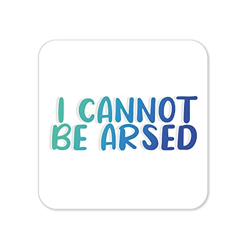 Funny Drinks Coaster - Novelty Office Mug Coasters - Childish CBA Beer Mat - Sarcastic Home Accessory - Joke Silly Coffee - CC30
