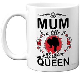 Stuff4 Queen Mum Mug, Mothers Day Present from Son Daughter - Birthday Gift for Mums, 11oz Ceramic Dishwasher Safe Coffee Mugs, Birthdays, Christmas Day, Gifts, Cup Made in The UK