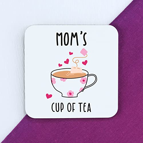 Mom's Cup of Tea Coaster, Printed Square Drinks Mat, Mother's Day, Birthday Gifts for Mom
