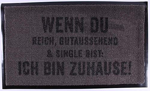Decorative Coir Entrance Door Mat Wenn du reich, gutaussehend & single bist 75 cm x 45 cm