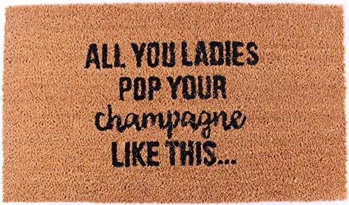 Decorative Coir Entrance Door Mat All you ladies… 70 cm x 40 cm