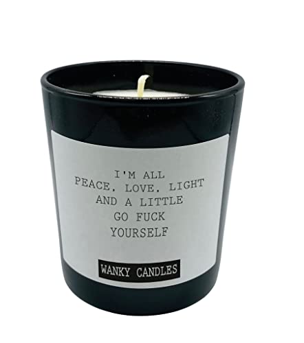 Wanky Candle Black Scented Candle Friendship Funny Gift for Friend Rude Candle I'm All Peace and Love WCBJ31