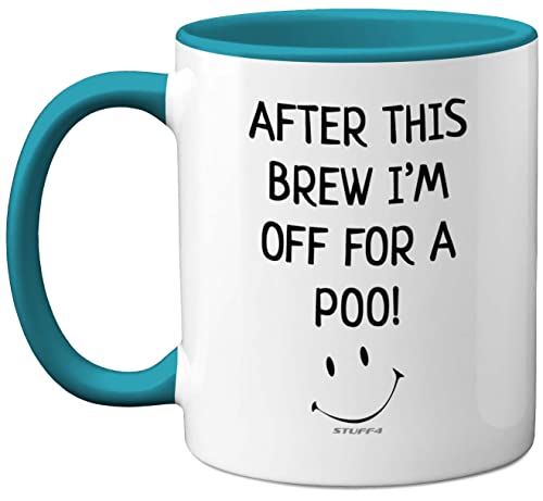 Stuff4 After This Brew I'm Off for A Poo Mug - Silly Secret Santa Presents, Christmas Mugs Adults, Birthday Poo Gift, 11oz Ceramic Premium Light Blue