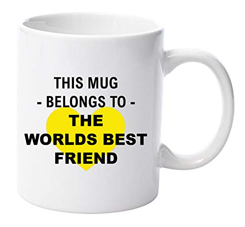 This Mug Belongs to The World's Best Friend 11oz Ceramic Mug Gift Xmas Birthday Christmas Wedding