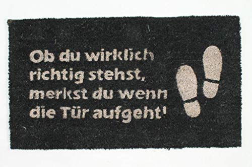 Decorative Coir Entrance Door Mat Ob du wirlich richtig stehst 70 cm x 40 cm