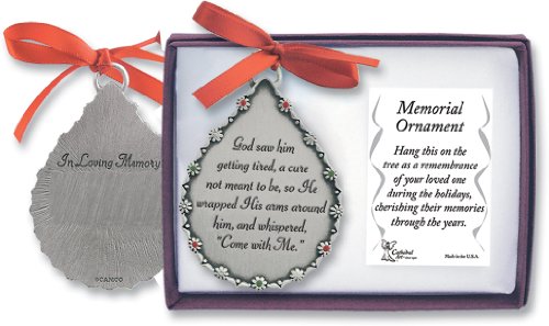 "Cathedral Art (Abbey & CA Gift God Saw Him Getting Tired Drop Memorial Ornament, 5 x 3.75 Inch, Pewter, 5"" by 3 3/4"""