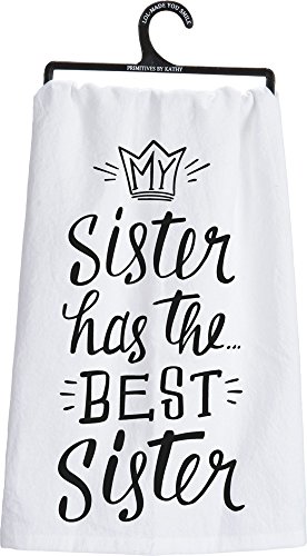 "Primitives by Kathy LOL Made You Smile Dish Towel, 28""x28"", Best Sister"