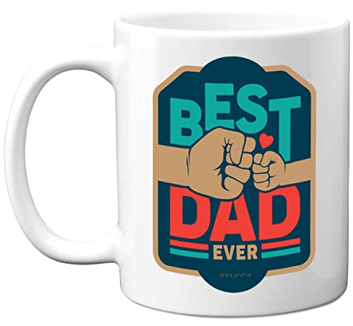 Stuff4 Fathers Day Mug Gifts, Best Dad Ever - Dad Birthday Mug Present from Son Daughter, Christmas Day Daddy Secret Santa Gift, 11oz Ceramic Dishwasher Safe Coffee Cup