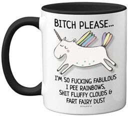 Stuff4 Bitch Please I'm So Fabulous Unicorn Mug, Funny Gifts for Women - 11oz Ceramic Black Handle Mugs, Birthday Present, Tea Sets for Adults, Unicorn Gifts, Christmas, Your Best Friend