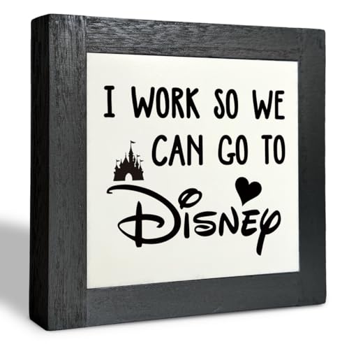 Inspirational Wood Signs, Box Wood Plaques Desk D??cor, Decorative Plaques and Signs, Rustic Office Decor Art, Motivational Office Desk Decor, Farmhouse Home Decor, I Work So We Can Go to Disney F