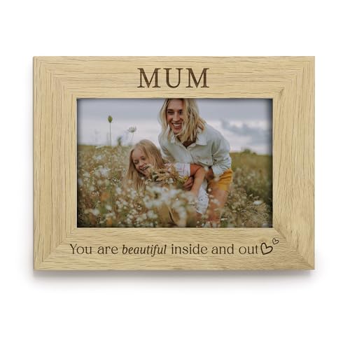 Mum Photo Frame 4x6, Engraved Wooden Beautiful Inside and Out Picture Frame, Mother’s Day Gift for Mummy, New Mum Keepsake from Baby or Child (Portrait)