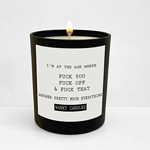 Wanky Candle Black Scented Candle Friendship Funny Gift for Friend Rude Candle I'm at The Age WCBJ28
