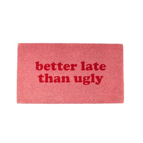 Fisura – Coir Doormat Better Late. Original Coir Doormat