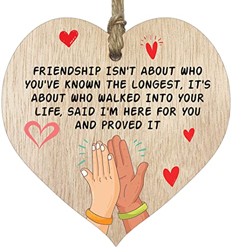Friendship Gifts Hanging Wooden Heart Sign Plaque Light Wood, Christmas - Friendship is Not About Who You've Known The Longest, Special BestFriend Birthday, Mothers Day Gift
