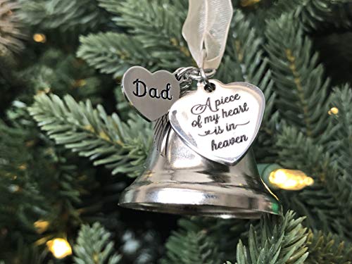 Memorial DAD and MOM Christmas Ornament for Loss of Loved one A Piece of My Heart Bell Christmas Ornaments Christmas in Heaven Ornaments (DAD)