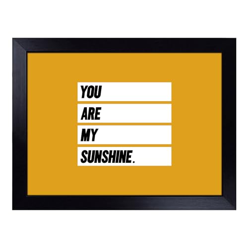 Lap Tray with Bean Bag Cushion, You are my Sunshine Typography Quote - Handmade in the UK, Raised Wooden Edge, Padded Cushion, Heat-Resistant Wipe-Clean Surface, for Meals, Laptops and Crafts