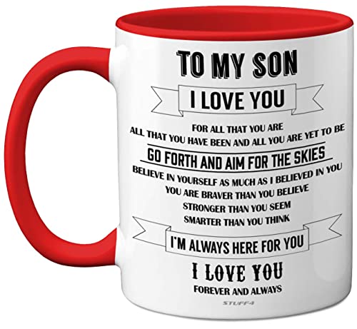 Stuff4 to My Son Mugs, Inspirational I Love You Mug - Gifts from Mum, Birthday Gifts, Gift from Dad, Idea for Christmas 11oz Red Ceramic Dishwasher Safe Mug