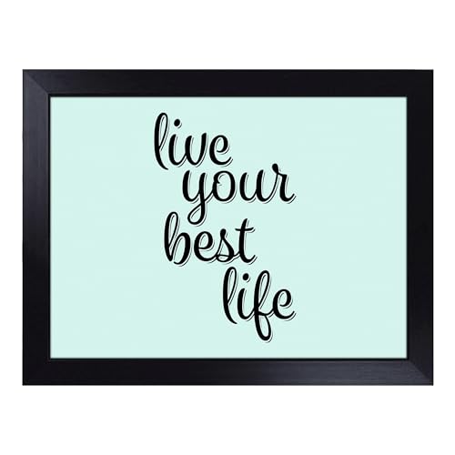 Lap Tray with Bean Bag Cushion, Live Your Best Life Typography Quote - Handmade in the UK, Raised Wooden Edge, Padded Cushion, Heat-Resistant Wipe-Clean Surface, for Meals, Laptops and Crafts