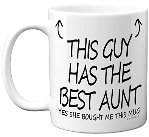 Stuff4 This Guy Has The Best Aunt Mug, Nephew Gifts for Birthday - Auntie Aunty Aunt Gifts, 11oz Ceramic Dishwasher Safe Coffee Mugs, Christmas Day Presents, Secret Santa