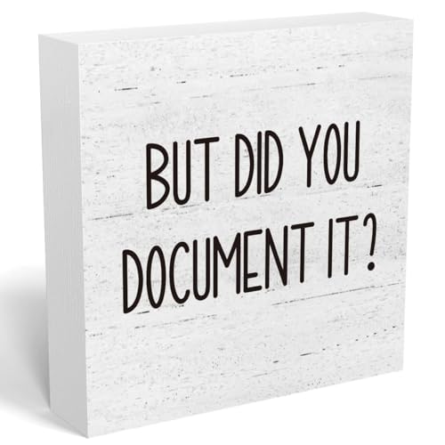 mmiishe Office Decor But Did You Document It Wooden Box Sign Decorative Funny Office Wood Box Sign Home Rustic Farmhouse Office Decor accessories farewell gifts for coworkers 6 x 6 Inches