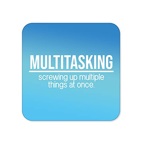Funny Drinks Coaster - Novelty Office Mug Coasters - Childish Multitasking Beer Mat - Sarcastic Home Accessory - Silly Joke Coffee CC92
