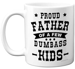 Stuff4 Funny Fathers Day Mug, Proud Dad - Dad Birthday Mugs Present from Son Daughter, Father Day Gifts, Christmas Secret Santa Gift