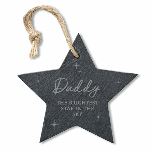Engraved Slate Daddy Memorial Star Christmas Decoration, In Loving Memory Hanging Remembrance Ornament, The Brightest Star in the Sky Christmas Tree Bauble Gift for Loss of Loved One