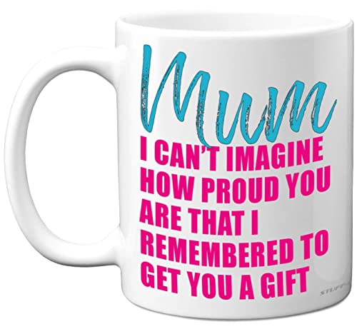 Best Mum Mugs, Happy Birthday Gift, Mothers Day Mug, Present Xmas Cup Cups - I Remembered, Best Mum Mugs, Happy Birthday Gift, Mothers Day Mug, Present Xmas Cup Cups