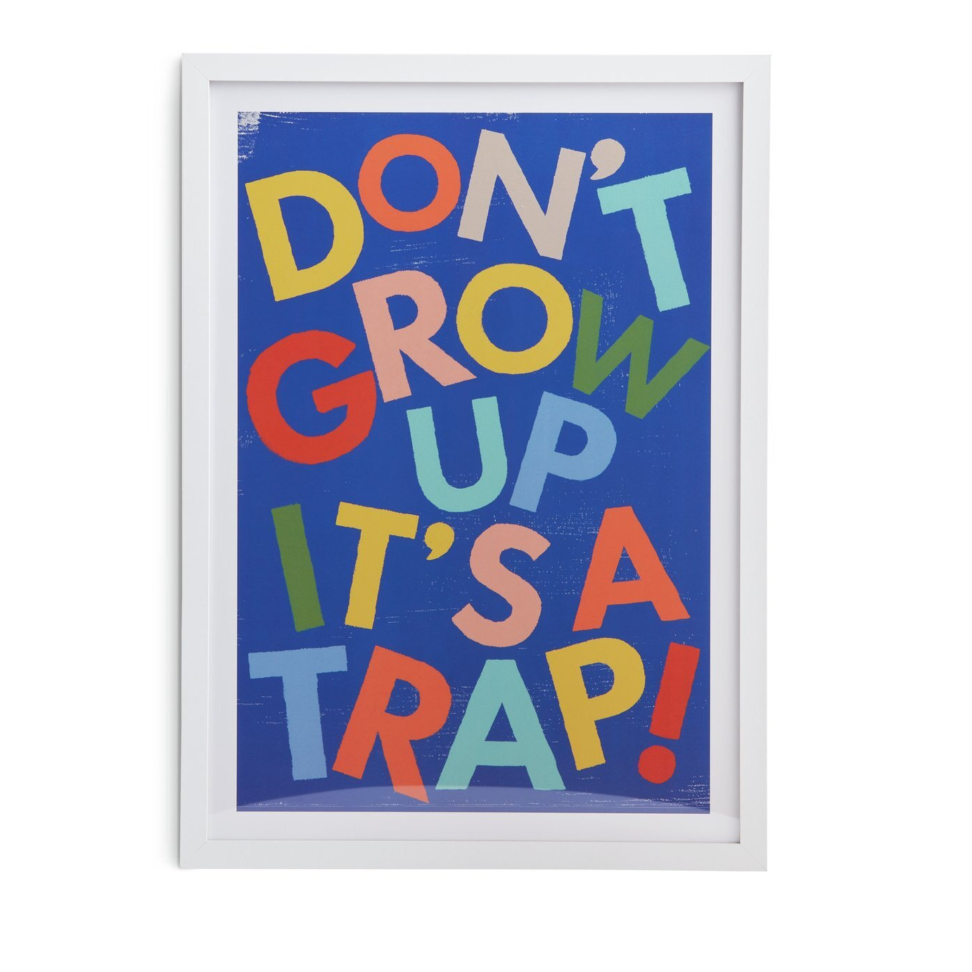 Habitat Kids Don't Grow Up It's a Trap! Framed Print - image 1