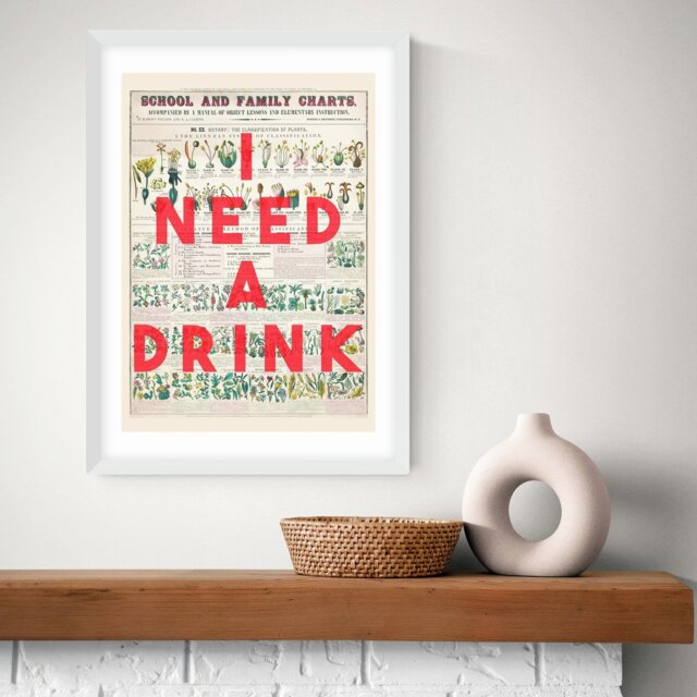 East End Prints I Need A Drink White Frame Art Print - A3 - image 1