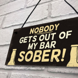 Red Ocean Funny Nobody Gets Out My Bar Sober Hanging Man Cave Home Bar Sign Novelty Gift - thumbnail 7