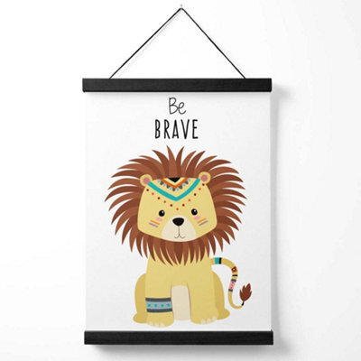 Artze Wall Art Be Brave Lion Tribal Animal Quote Art Print With Black Frame Size: A4 - image 1
