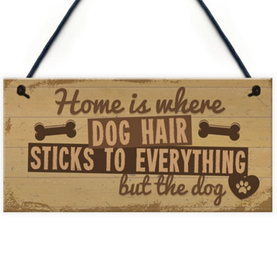 Red Ocean Home Is Where Dog Hair Sticks Animal Lover Hanging Gift House Home Sign Novelty Present - image 1