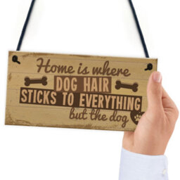 Red Ocean Home Is Where Dog Hair Sticks Animal Lover Hanging Gift House Home Sign Novelty Present - thumbnail 6