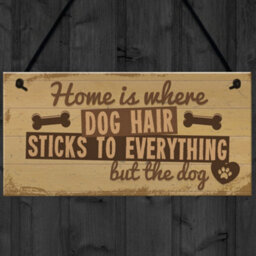 Red Ocean Home Is Where Dog Hair Sticks Animal Lover Hanging Gift House Home Sign Novelty Present - thumbnail 4