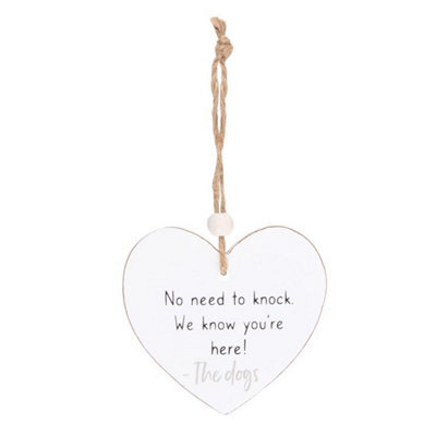 No Need To Knock Hanging Heart Sign - Sentiment Wooden Decor Gift