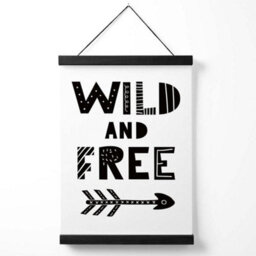 Artze Wall Art Cute Wild And Free Scandi Quote Art Print With Black Frame Size: A4 - thumbnail 1