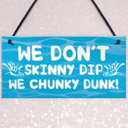 Red Ocean Funny Skinny Dip Chunky Dunk Hot Tub Sign Garden Summerhouse Plaque - thumbnail 3