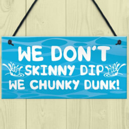Red Ocean Funny Skinny Dip Chunky Dunk Hot Tub Sign Garden Summerhouse Plaque - thumbnail 2