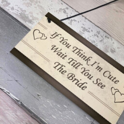 Red Ocean Wedding Wait Till You See The Bride Shabby Chic Hanging Plaque Flower Girl Gift Bride Friendship Sign - thumbnail 3