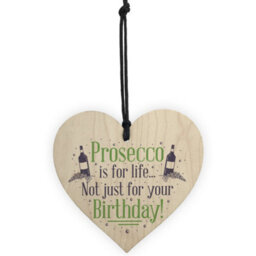 Red Ocean Prosecco Birthday Funny Classy Wooden Hanging Heart Sign Drinking Bar Plaques Home Friendship Gifts - thumbnail 5