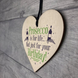 Red Ocean Prosecco Birthday Funny Classy Wooden Hanging Heart Sign Drinking Bar Plaques Home Friendship Gifts - thumbnail 7