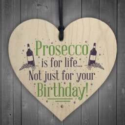 Red Ocean Prosecco Birthday Funny Classy Wooden Hanging Heart Sign Drinking Bar Plaques Home Friendship Gifts - thumbnail 1
