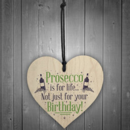 Red Ocean Prosecco Birthday Funny Classy Wooden Hanging Heart Sign Drinking Bar Plaques Home Friendship Gifts - thumbnail 2