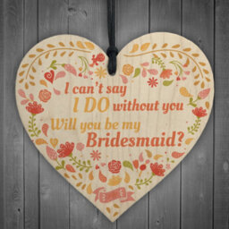 Red Ocean Bridesmaid I Can't Say I Do Wooden Hanging Heart Wedding Invites Brides Gifts Plaque Keepsake
