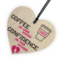 Red Ocean Coffee And Confidence Motivational Real Wood Shabby Chic Heart - thumbnail 6