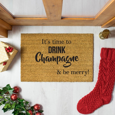 Artsy Doormats It's Time To Drink Champagne & Be Merry Doormat - image 1